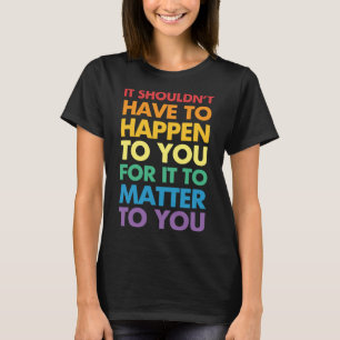 Ist dir wichtig T-Shirt