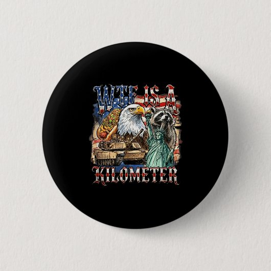 Ist ein Kilometer lustig 4. Juli Gründungsvater Button (Vorderseite)