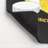 Ist eine Sucht Mousepad (Ecke)