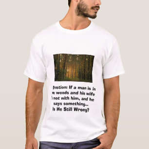Ist er noch falsch? T - Shirt