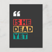 Ist er noch tot postkarte (Vorderseite)