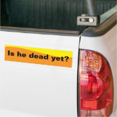 Ist er schon tot? autoaufkleber (Auf Lkw)