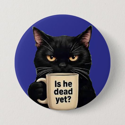 Ist er schon tot? button (Vorderseite)