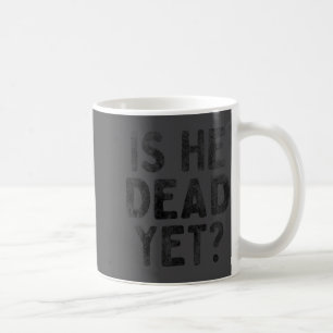 Ist er vintage schon tot Lustiger Spruch Dark Humo Kaffeetasse
