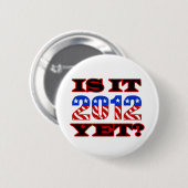 Ist es 2012 schon button (Vorne & Hinten)