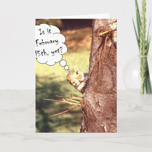 Ist es am 15. Februar? Feiertagskarte (Vorderseite)