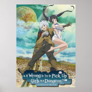 Ist es falsch, Mädchen in einem Dungeon abzuholen? Poster
