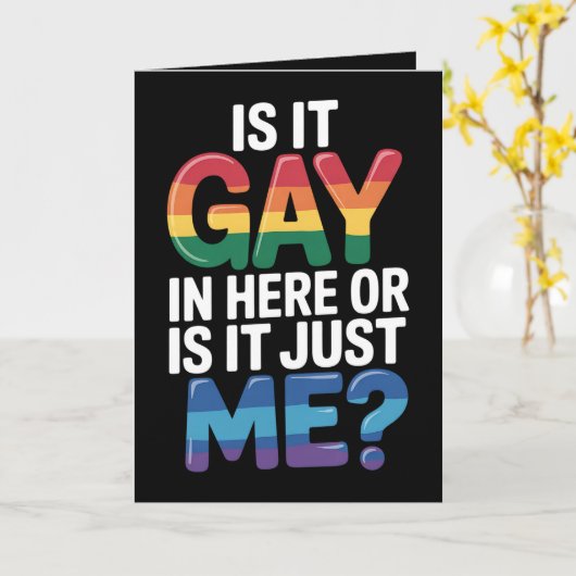 Ist es hier schwul oder ist es nur ich lustige LGB Karte (Gelbe Blume)