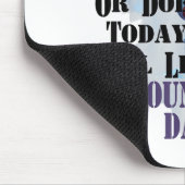 Ist es ich oder fühlt sich heute wie der Murmeltie Mousepad (Ecke)