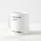 Ist es Liquor oder Kaffeekochen? Kaffeetasse (Vorderseite Links)