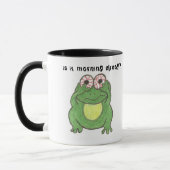 ist es Morgen bereits? Frosch-Tasse Tasse (Links)