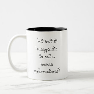 Ist es nicht frauenfeindlich zweifarbige tasse