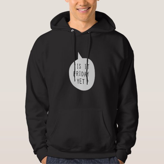 Ist es noch Freitag? Hoodie (Vorderseite)