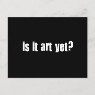 Ist es noch Kunst? Postkarte