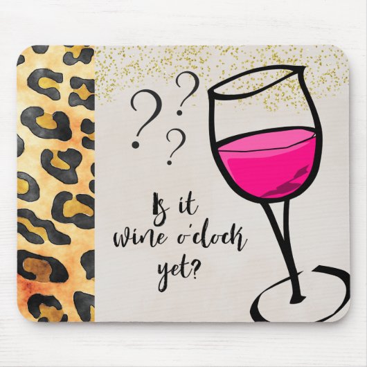 Ist es noch Wein Uhr? Funny Mousepad (Vorne)