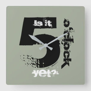 Ist es schon 5 Uhr? Wanduhr