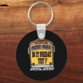 Ist es schon Freitag? Schulbus Schlüsselanhänger (Vorderseite)