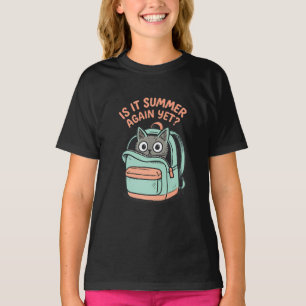 Ist es schon wieder Sommer? T-Shirt