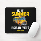 Ist es Sommerpause, doch Schulbusfahrer gestern? Mousepad (Mit Mouse)