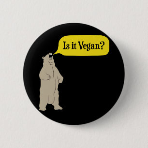 Ist es vegan? Hungriger Bär Button
