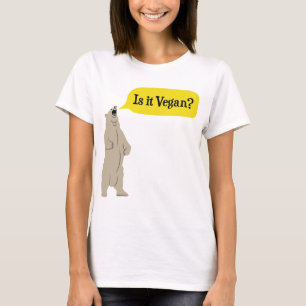 Ist es vegan? Hungriger Bär T-Shirt
