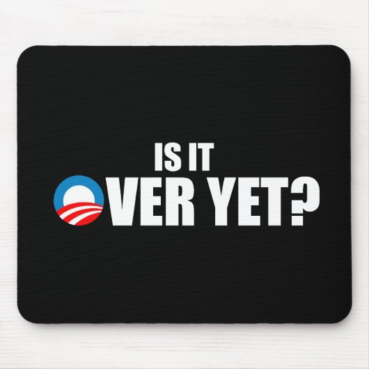 IST ES VORBEI SCHON MOUSEPAD (Vorne)