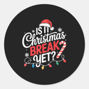 Ist es Weihnachtsferien schon Lustiger Weihnachten Runder Aufkleber