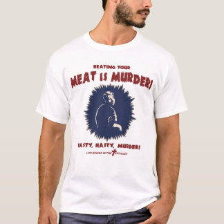 … Ist Fleisch Mord T-Shirt