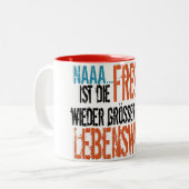 Ist Fresse wieder zu Lebenswille die? Zweifarbige Tasse (Vorderseite Links)