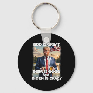 Ist groß Bier ist gut und Biden ist verrückt funny Schlüsselanhänger