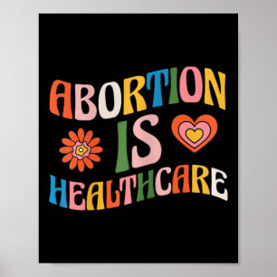 Ist Healthcare Feminist Pro Choice Groovy? Poster