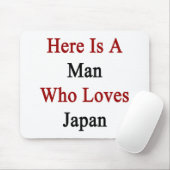 Ist hier ein Mann, der Lieben Japan Mousepad (Mit Mouse)