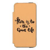 Ist hier zum angenehmen Leben Incipio iPhone Geldbeutel-Hülle (Folio Vorderseite)