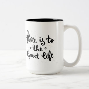 Ist hier zum angenehmen Leben Zweifarbige Tasse