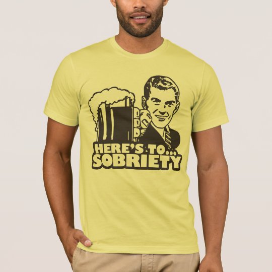 Ist hier zur Nüchternheit T-Shirt