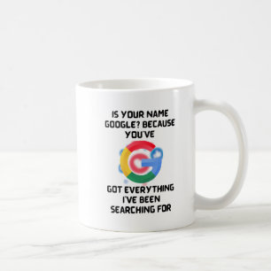 "Ist Ihr Name Google? Funny Mug für eine Spezia Kaffeetasse