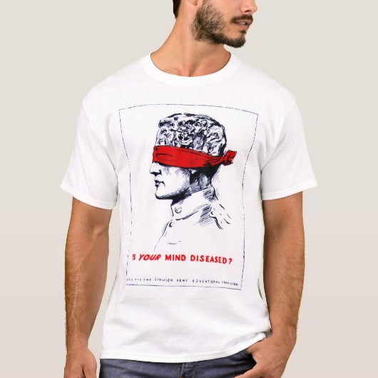 Ist Ihr Verstand krank? T-Shirt (Vorderseite)