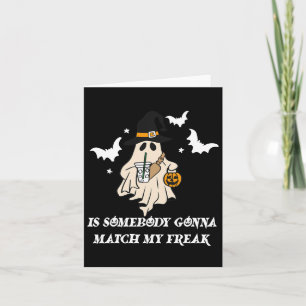 Ist jemand, der mir meinen Freak Ghost Funny Hallo Karte