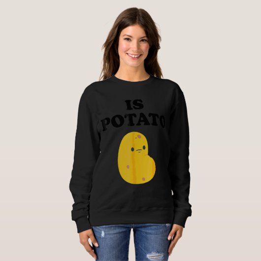Ist Kartoffel Sweatshirt (Vorne ganz)