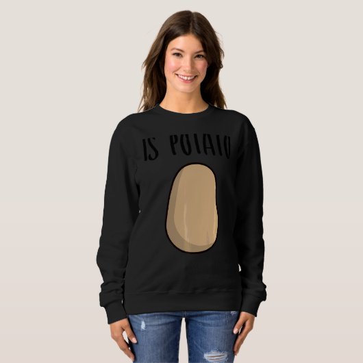 Ist Kartoffel Sweatshirt (Vorne ganz)