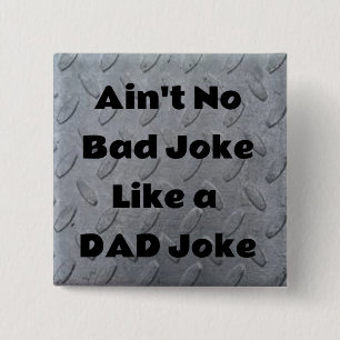 Ist kein schlechter Witz wie ein Vater Joke Button