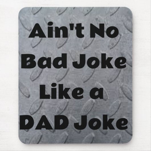 Ist kein schlechter Witz wie ein Vater Joke Mousepad (Vorne)