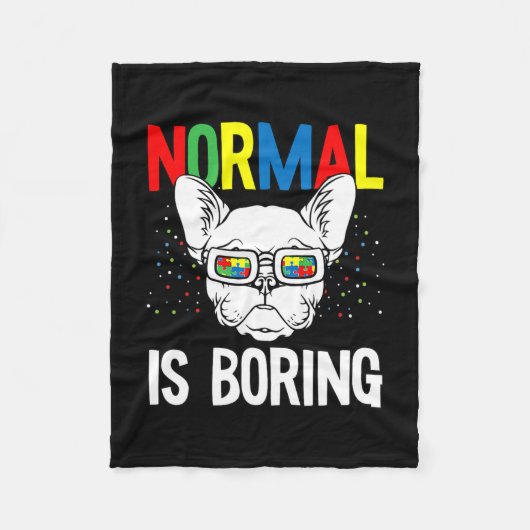 Ist langweilig Autismus Bewusstsein Französisch Bu Fleecedecke (Vorderseite)