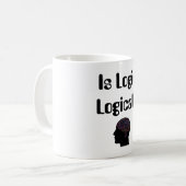 Ist Logik logisch? Kaffeetasse (Vorderseite Links)