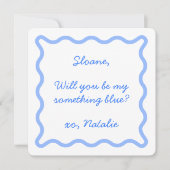 Ist mein etwas Blau? Bridesmaid Vorschlagskarte Einladung (Vorderseite)