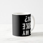 Ist mein Fahrrad Ok Funny Cycling and Bicyriders B Kaffeetasse (VorderseiteRechts)