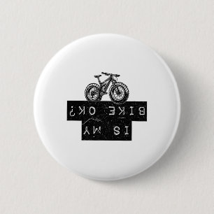 Ist mein Fahrrad ok lustiges Mountainbike Button