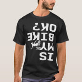 Ist mein Fahrrad ok? T-Shirt (Vorderseite)