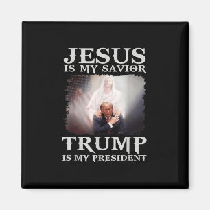 Ist mein Retter Trump mein Präsident 1 Magnet