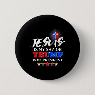 Ist mein Retter Trump mein Präsident Christlich? Button
